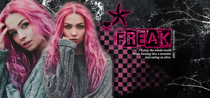 FREAK | personal things, critics, articles and more. xX